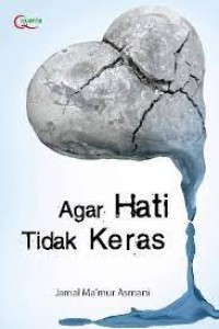 Image of Agar hati tidak keras