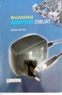 Image of Bagaimana adaptor dibuat