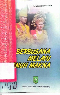Image of Berbusana melayu penuh makna