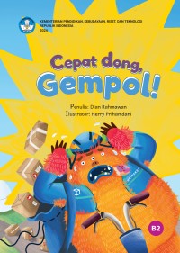 Image of Cepat dong, gempol