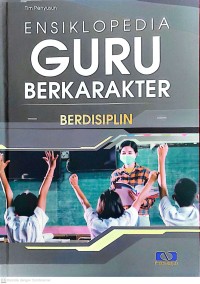 Image of Ensiklopedia guru berkarakter - berdisiplin