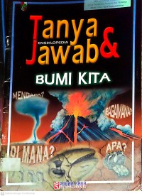 Image of Ensiklopedia tanya dan jawab bumi kita