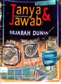 Image of Ensiklopedia tanya dan jawab sejarah dunia