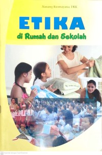 Image of Etika di rumah dan sekolah