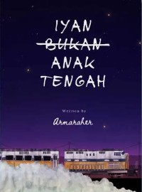 Image of Iyan bukan anak tengah