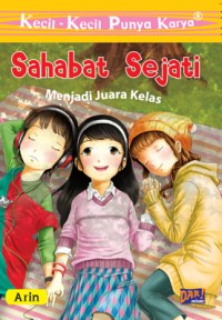 Image of Kecil-kecil punya karya : Sahabat sejati