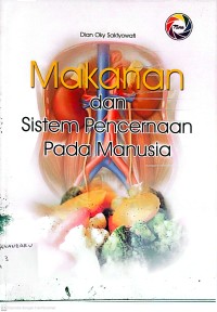Image of Makanan dan sistem pencernaan pada manusia