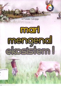 Image of Mari mengenal ekosistem
