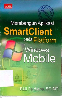 Image of Membangun aplikasi smartclient pada platform windows mobile