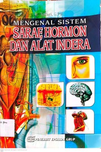 Image of Mengenal sistem saraf hormon dan alat indera