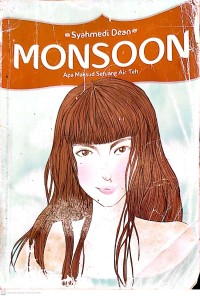 Image of Monsoon : Apa maksud setuang air teh