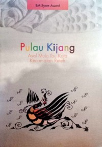 Image of Pulau kijang : Asal mula ibu kota kecamatan reteh