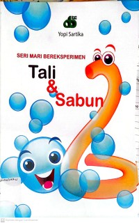 Image of Seri mari bereksperimen tali dan sabun