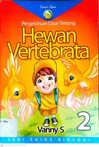 Image of Seri sains biologi pengetahuan dasar tentang hewan vetebrata 2