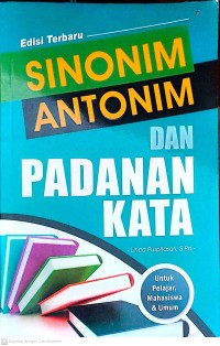 Image of Sinonim, antonim dan pandanan kata