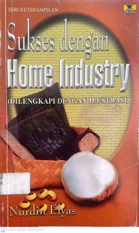 Image of Sukses dengan home industri